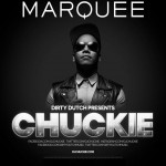 Marquee Friday with Chuckie