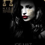 Hyde Tuesday with Joe Maz