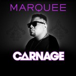 Carnage at Marquee