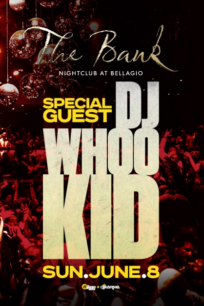 The Bank Sunday with DJ Whoo Kid