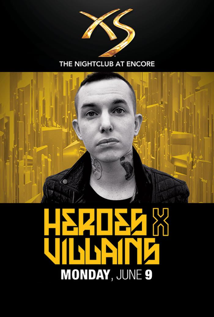 XS Monday with Heroes X Villians