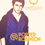 Porter Robinson at Marquee
