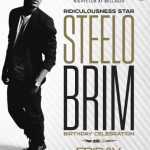 The Bank: Steelo Brim Birthday Celebration
