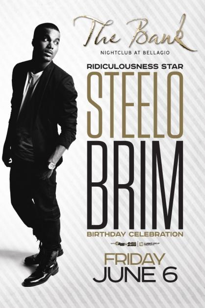 The Bank: Steelo Brim Birthday Celebration