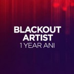 Blackout 1 Year Ani at Drai’s