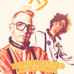 Manufactured Superstars at XS