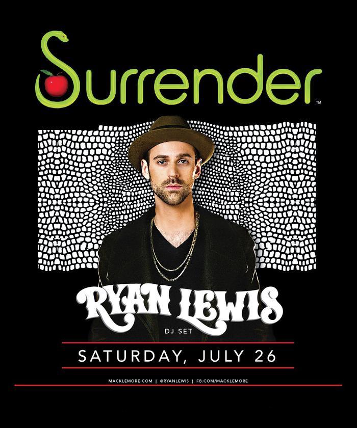Ryan Lewis at Surrender