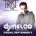 DJ Melod at Tryst