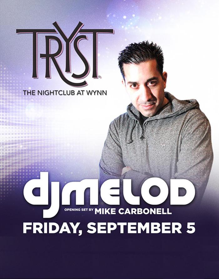 DJ Melod at Tryst
