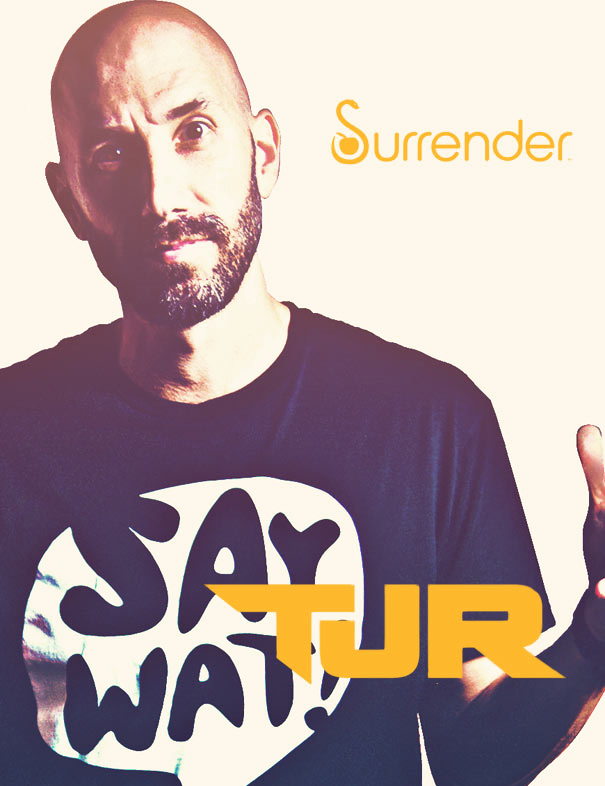 TJR at Surrender