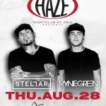 Stellar and Ryne Green at Haze