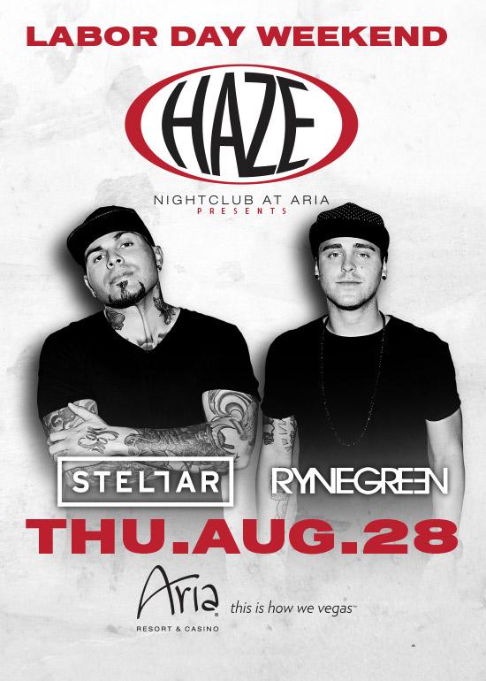 Stellar and Ryne Green at Haze