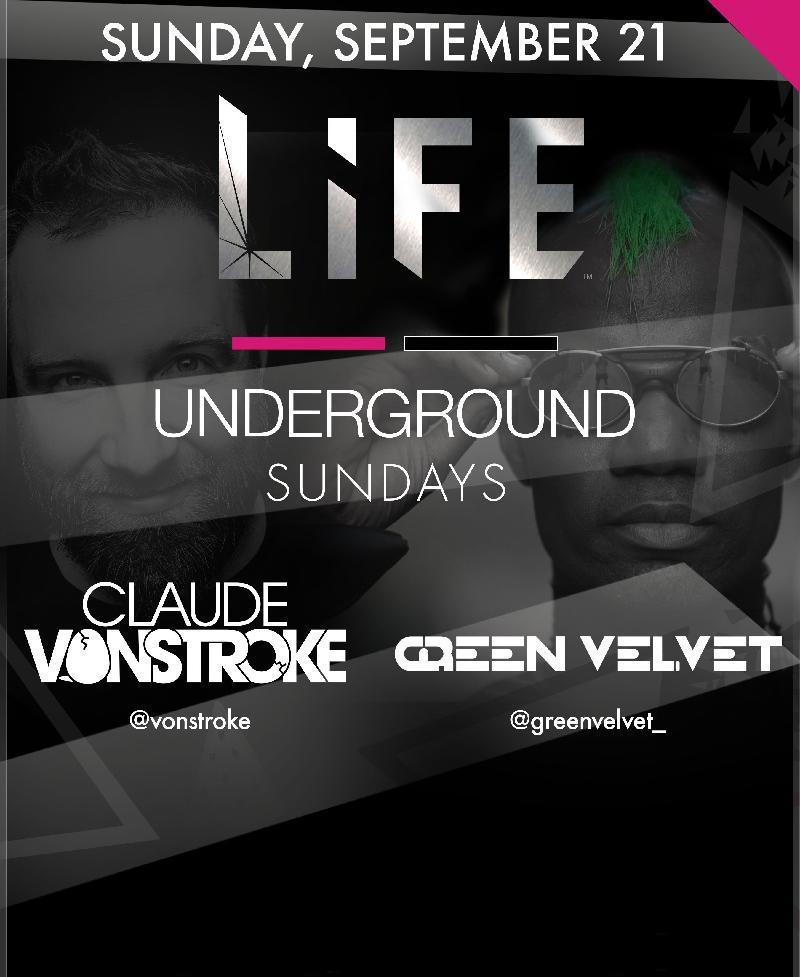 Claude Vonstroke at Life