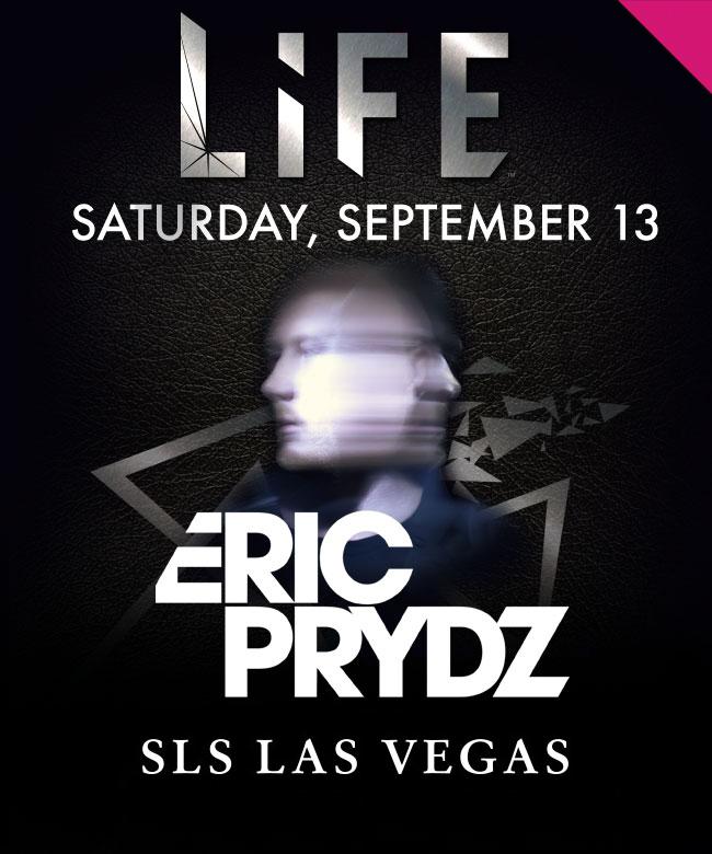 Eric Prydz at Life