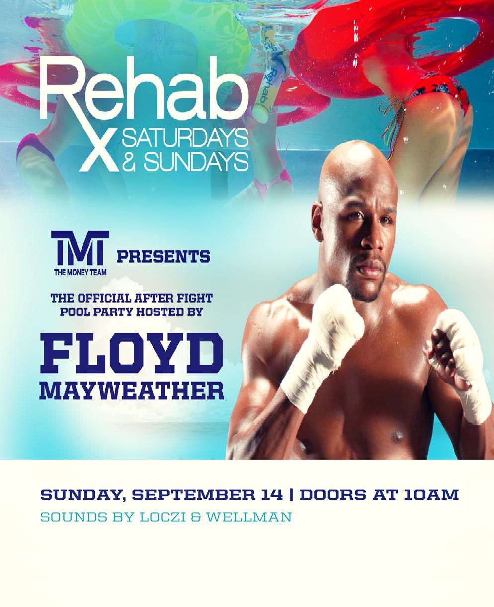 Floyd Mayweather at Rehab
