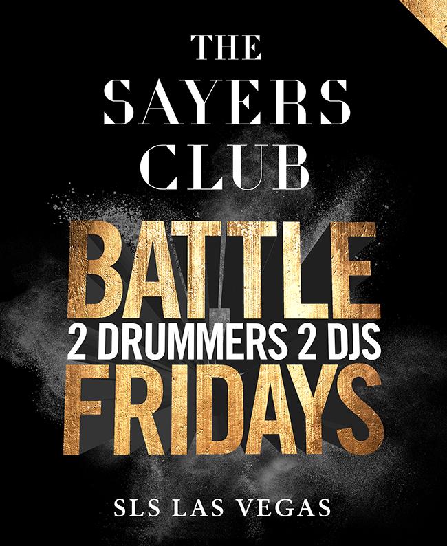 The Sayers Club Battle Fridays