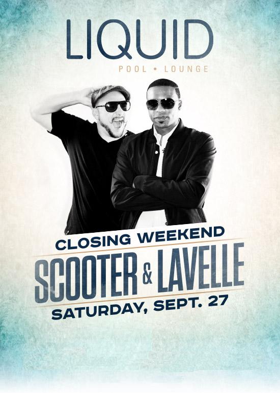 Scooter and Lavelle at Liquid