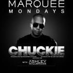 Chuckie at Marquee