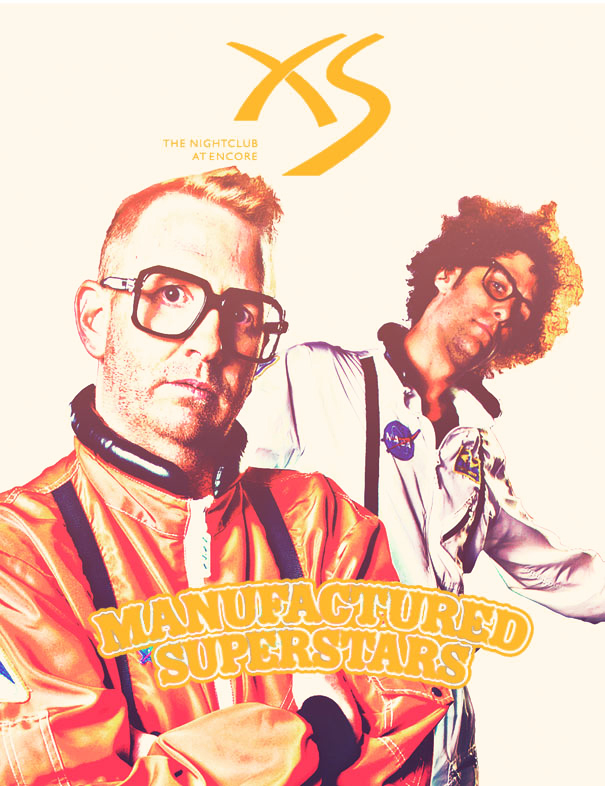 Manufactured Superstars at XS