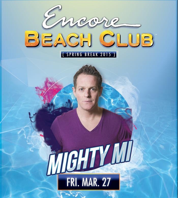 DJ Mighty Mi at Encore Beach Club
