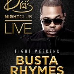 Busta Rhymes at Drai’s