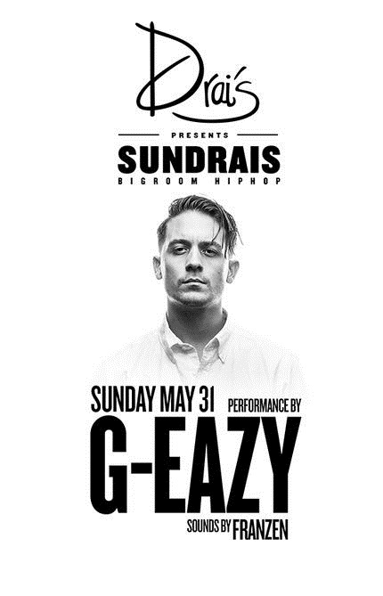 G-Eazy and Franzen at Drai’s