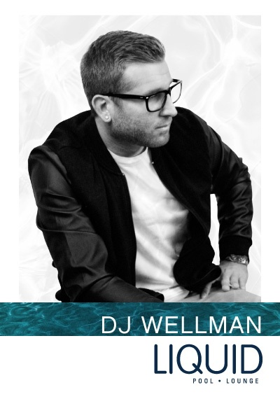 DJ Wellman at Liquid